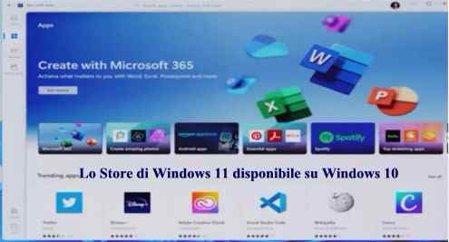 Lo Store di Windows 11 disponibile su Windows 10