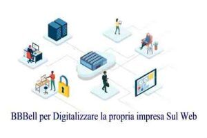 BBBell per Digitalizzare la propria impresa Sul Web