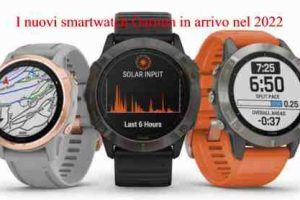I nuovi smartwatch Garmin in arrivo nel 2022
