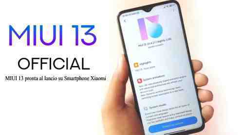 MIUI 13 pronta al lancio su Smartphone Xiaomi