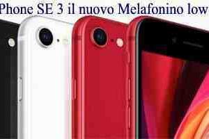Apple iPhone SE 3 il nuovo Melafonino low cost 5G