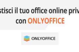 ONLYOFFICE Docs suite per la produttività online