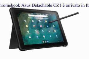 Chromebook Asus Detachable CZ1 è arrivato in Italia