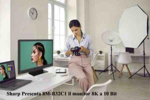 Sharp Presenta 8M-B32C1 il monitor 8K a 10 Bit