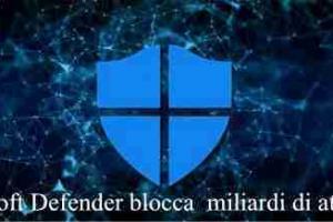 Microsoft Defender blocca 71 miliardi di attacchi informatici