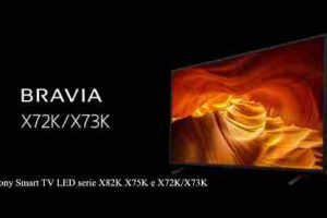 Sony nuovi Smart TV LED serie X82K X75K e X72K/X73K