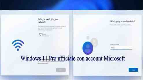 Windows 11 Pro ufficiale con account Microsoft