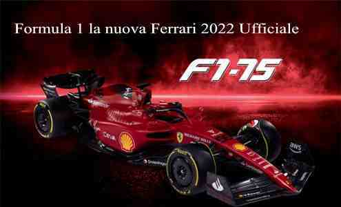 Formula 1 la nuova Ferrari F1-75 2022 Ufficiale