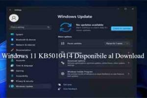 Windows 11 KB5010414 Disponibile al Download