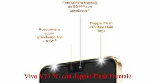 Vivo V23 5G con doppio Flash Frontale Caratteristiche e Prezzo