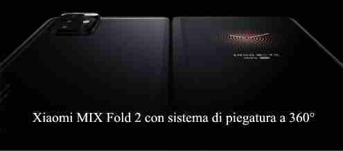 Xiaomi MIX Fold 2 con sistema di piegatura a 360°