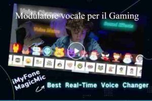 iMyFone MagicMic modulatore vocale per il Gaming