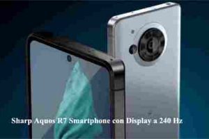 Sharp Aquos R7 Smartphone con Display a 240 Hz