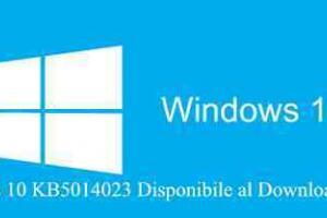 Windows 10 KB5014023 Disponibile al Download