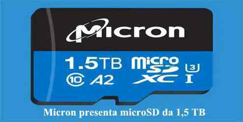 Micron presenta la prima microSD al Mondo da 1,5 TB
