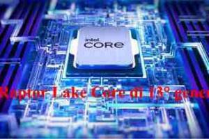 Intel Raptor Lake Core di 13° generazione Ufficiale
