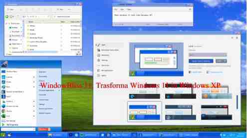 WindowBliss 11: Trasforma Windows 11 in Windows XP