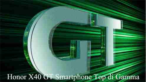 Honor X40 GT Smartphone Top di Gamma