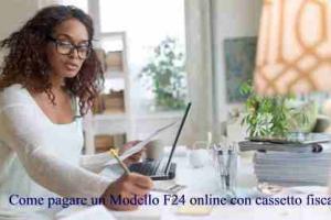 Come pagare un Modello F24 online con cassetto fiscale