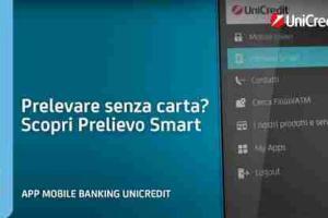 Unicredit: Prelievo Smart senza carta o bancomat