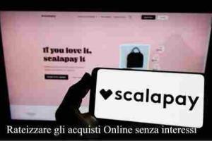 Scalapay rateizzare gli acquisti Online senza interessi