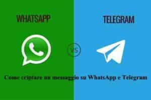 Come criptare un messaggio su WhatsApp e Telegram