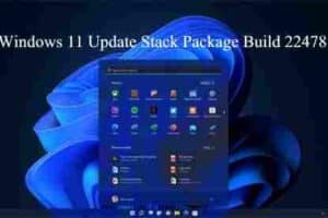 Windows 11 Update Stack Package Build 22478