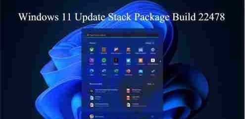 Windows 11 Update Stack Package Build 22478