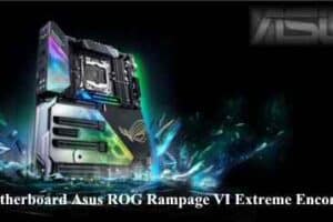 Motherboard Asus ROG Rampage VI Extreme Encore