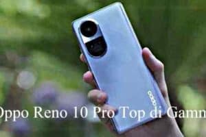 Oppo Reno 10 Pro Top di Gamma con 12GB di RAM LPDDR4X