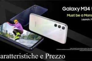 Samsung Galaxy M34 5G Caratteristiche e Prezzo