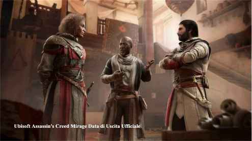 Ubisoft Assassin's Creed Mirage Data di Uscita Ufficiale