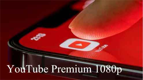YouTube funzione Premium nuova qualità 1080p