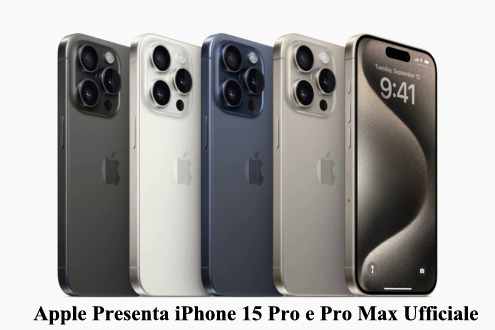 Apple Presenta iPhone 15 Pro e Pro Max Ufficiale