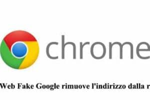 Sito Web Fake Google rimuove l'indirizzo dalla ricerca