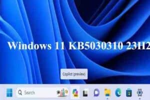 Windows 11 KB5030310 23H2 disponibile al Download