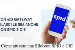 Come attivare una SIM con SPID e CIE Ufficiale