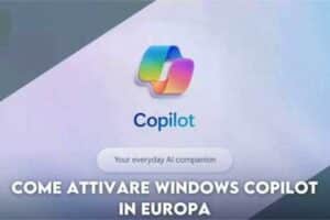 Come abilitare subito Windows Copilot su Windows 11