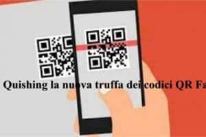 Quishing la nuova truffa dei codici QR Fake