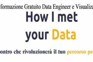 Corso di formazione Gratuito Data Engineer e Visualization Expert
