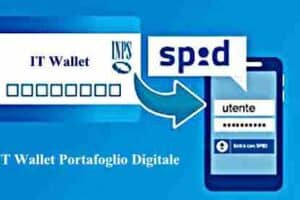 IT Wallet il Portafoglio Digitale che sostituisce lo SPID