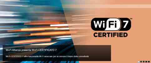 Wi-Fi Alliance certifica i dispositivi Wi-Fi 7